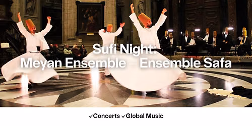 Sufi Night: Meyan Ensemble - Ensemble Safa
