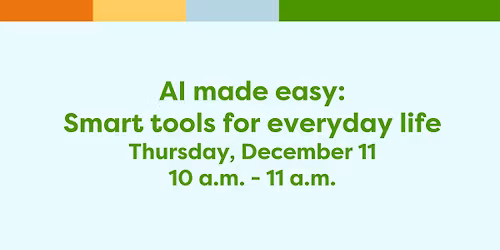 AI Made Easy: Smart Tools for Everyday Life