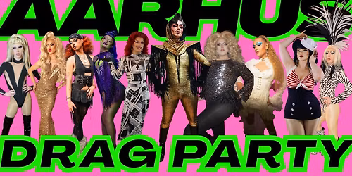 AARHUS DRAG PARTY 2026