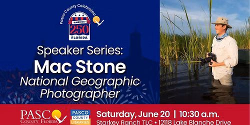 Mac Stone: America 250th Speaker Series
