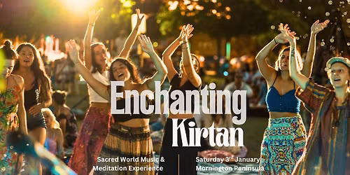 Enchanting Full Moon Kirtan: Sacred World Music & Meditation Experience - Mornington