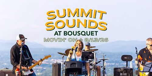Summit Sounds with Movin' On