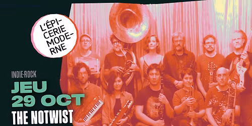 THE NOTWIST \u279c L'\u00c9picerie Moderne