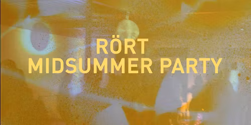 R\u00f6rt Midsummer Party 