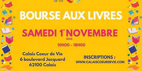 Bourse aux livres \u00e0 Calais Coeur de Vie