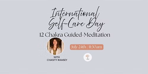 International Self-Care Day Guided Meditation