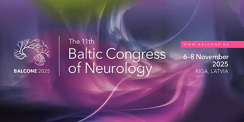 The 11th Baltic Congress of Neurology \u2013 BALCONE