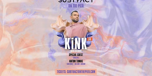 Subtract On The Pier | KiNK (live)