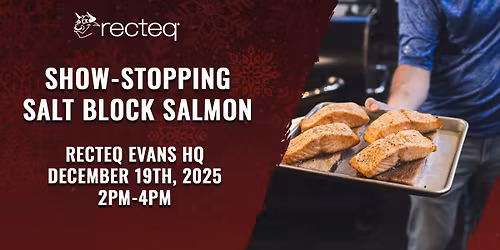 Show-stopping Salt Block Salmon