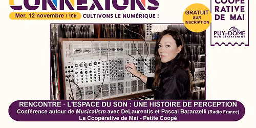 Festival CONNEXIONS \u00b7 Conf\u00e9rence avec DeLaurentis & Pascal Baranzelli \/ La Coop\u00e9rative de Mai