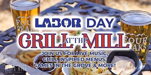 Labor Day Grill at the Mill