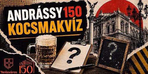 ANDR\u00c1SSY150 KOCSMAKV\u00cdZ
