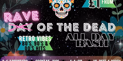 RAVE OF THE DEAD - ALL DAY BASH