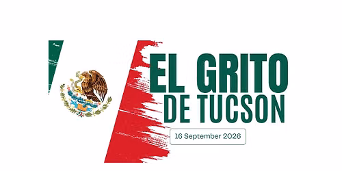El Grito de Tucson 2026