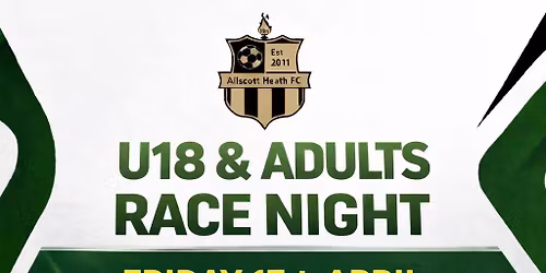 Allscott U18\/Adults Race Night