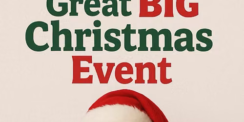 The BIG Christmas Event