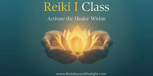 Reiki I Certification Training: Foundations of Energy Healing