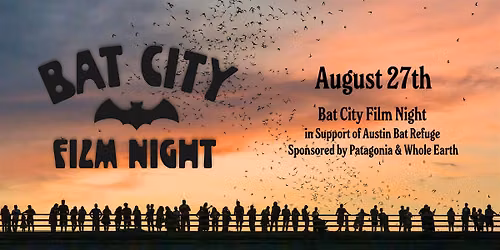 Bat City Film Night with Patagonia