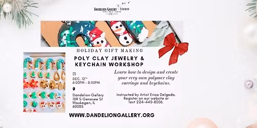 Holiday Gift Making Poly Art Social: Earrings & Keychains