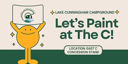 Paint, Sip & S'mores at The C- Campground Guests Only 