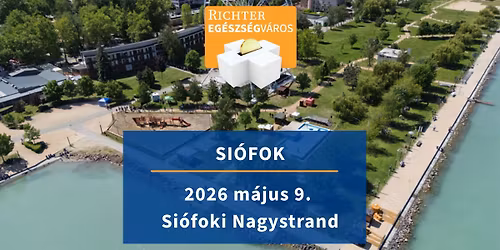 Richter Eg\u00e9szs\u00e9gv\u00e1ros - Si\u00f3fok