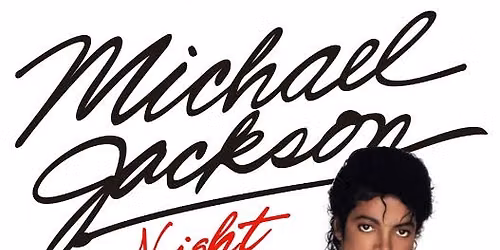 MICHAEL JACKSON NIGHT