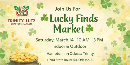 \ud83c\udf40\ud83d\udecd\ufe0f Lucky Finds Market \u2013 Trinity Crafters Market \ud83d\udecd\ufe0f\ud83c\udf40