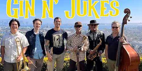 Gin N' Jukes at Hot Rum!!