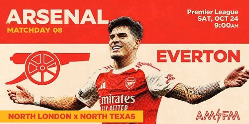 Arsenal v. Everton | AM\/FM