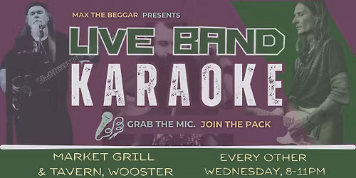 Live Band Karaoke with Max the Beggar!