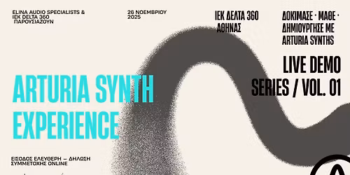 Arturia Synth Experience \u2013 IEK \u0394\u0395\u039b\u03a4\u0391 360 \u0391\u03b8\u03ae\u03bd\u03b1\u03c2