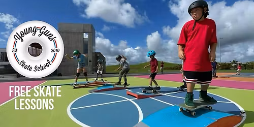 FREE Young Guns Skate School - Clendon Skate Park - 22 November 2025