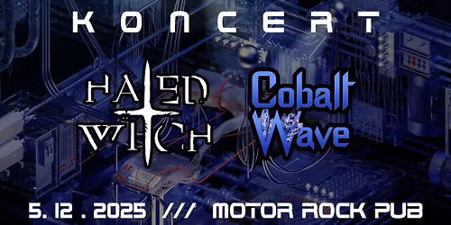 Hated Witch + Cobalt Wave