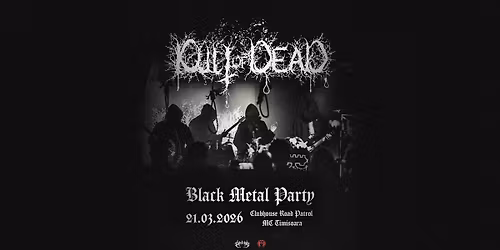 Kult of Dead \/\/ Black Metal Party