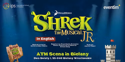 IPS Performing Arts presents Shrek the Musical Jr., licensed by Music Theatre International \ud83d\udc9a