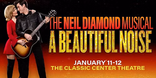A Beautiful Noise: The Neil Diamond Musical - Encore Night