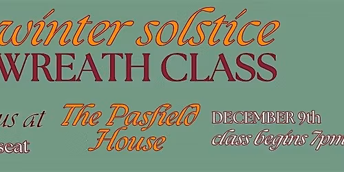 Winter Solstice Wreath Class