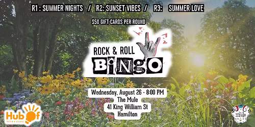 ROCK N'ROLL BINGO - Endless Summer-  The Mule (Hamilton)