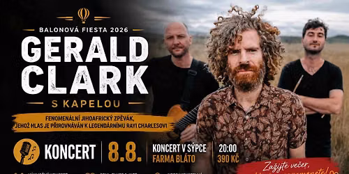 GERALD CLARK s kapelou (JAR) \u2013 koncert v S\u00fdpce| FARMA BL\u00c1TO 