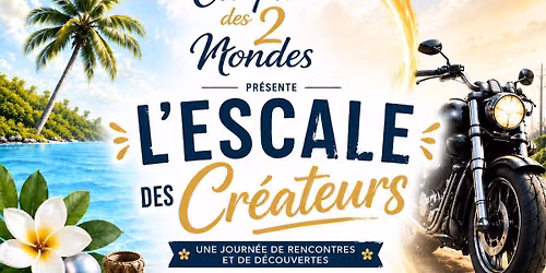 l'escale des cr\u00e9ateurs