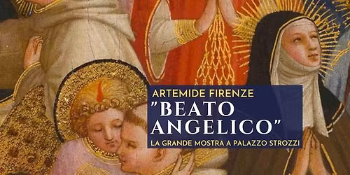 ANGELICO La grande mostra a Palazzo Strozzi