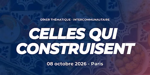 D\u00eener networking 100% femmes : Celles qui construisent
