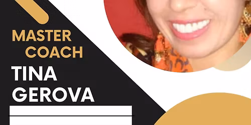 Coaching with Tina Gerova