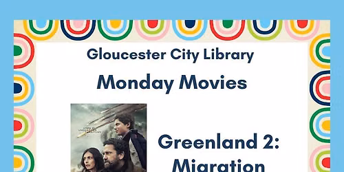 Monday Movies: Greenland 2: Migration