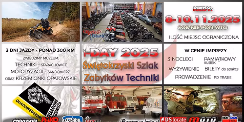 iDay 2025 - Quadowy wknd Niepodleg\u0142o\u015bci - szlakiem \u015bwi\u0119tokrzyskich zabytk\u00f3w techniki.