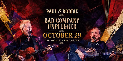 Paul and Robbie Bad Co Unplugged