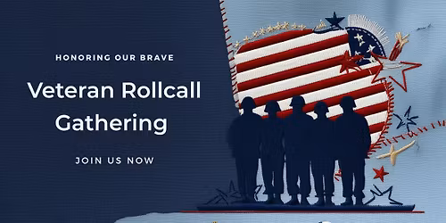 Veteran "Roll Call" Gathering