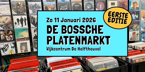 De Bossche Platenmarkt - zondag 11 januari van 11:00 tot 17:00 uur, Wijkcentrum De Helftheuvel