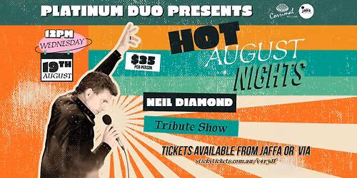 Hot August Nights | Neil Diamond Tribute Show by Platinum Duo
