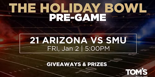 The Holiday Bowl Pre-Game at Tom's Watch Bar